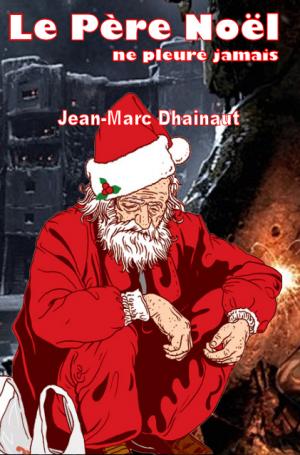 Le Père Noël ne pleure jamais. Noël n'existe plus dans le futur, sauf dans le cœur d'un petit garçon.